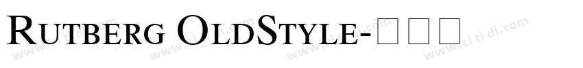Rutberg OldStyle字体转换